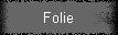 Folie